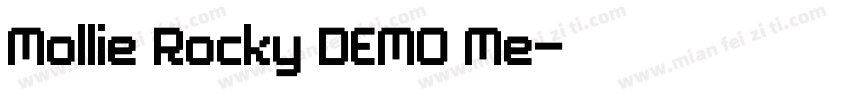Mollie Rocky DEMO Me字体转换